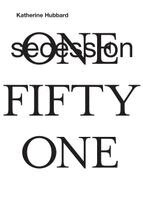 Bettina Spörr - Katherine Hubbard. One Fifty One., Häftad