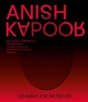Anish Kapoor, Söke Dinkla - Anish Kapoor, Inbunden