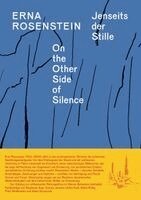 Stella Rollig, Stephanie Auer - Erna Rosenstein - On the Other Side of Silence, Inbunden