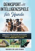 bokomslag Denksport und Intelligenzspiele für Hunde