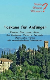 bokomslag Toskana fr Anfnger