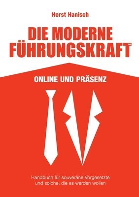 Die moderne Fuhrungskraft 2100 Online und Prasenz 1