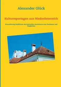 bokomslag Kulturreportagen aus Niedersterreich