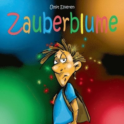 Zauberblume