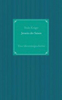 bokomslag Jenseits der Saison