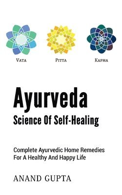bokomslag Ayurveda - Science of Self-Healing