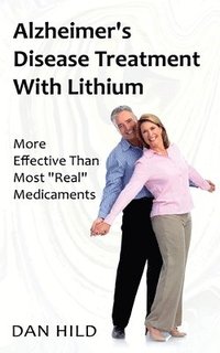 bokomslag Alzheimer's Disease Treatment with Lithium