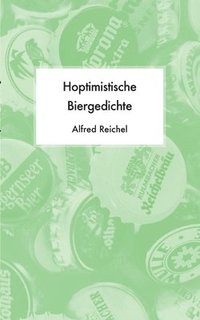 bokomslag Hoptimistische Biergedichte