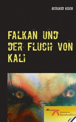 bokomslag Falkan und der Fluch von Kali