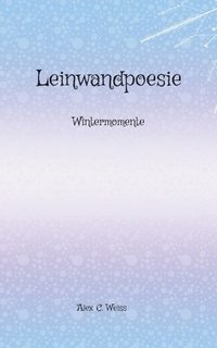 bokomslag Leinwandpoesie
