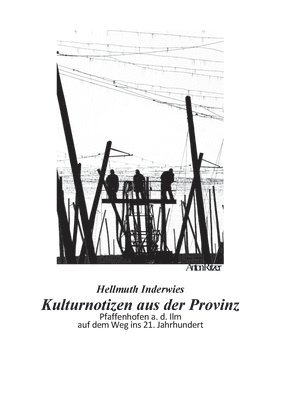 Kulturnotizen aus der Provinz 1