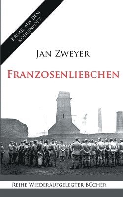 Jan Zweyer - Franzosenliebchen, Häftad