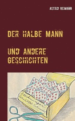 bokomslag halbe Mann und andere Geschichten