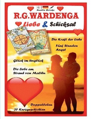 bokomslag Die Liebe am Strand von Malibu - Liebe & Schicksal - 37 Geschichten