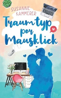 Susanne Kammerer - Traumtyp per Mausklick, Häftad