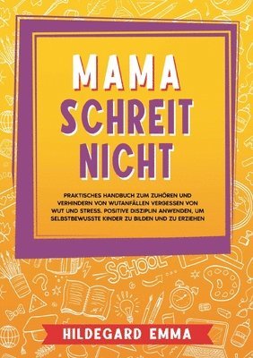 bokomslag Mama schreit nicht