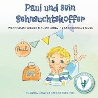 bokomslag Paul und sein Sehnsuchtskoffer