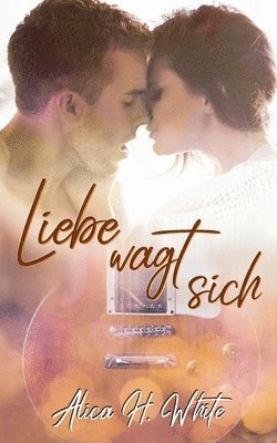 bokomslag Liebe wagt sich