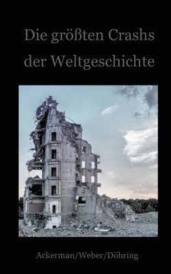 bokomslag größten Crashs der Weltgeschichte