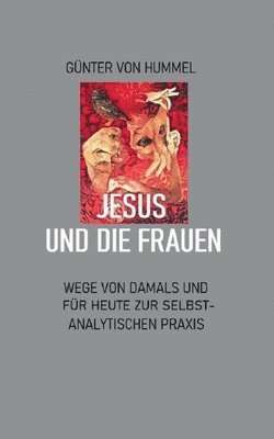 Günter Von Hummel, Günter von Hummel, Günter von Hummel - Jesus und die Frauen, Häftad