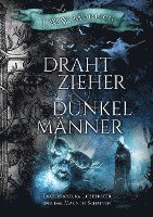 Jürgen Modlich - Drahtzieher und Dunkelmänner, Band 2, Häftad