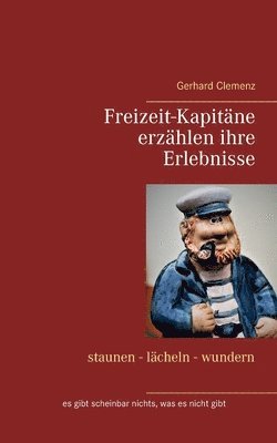 bokomslag Freizeit-Kapitäne erzählen ihre Erlebnisse