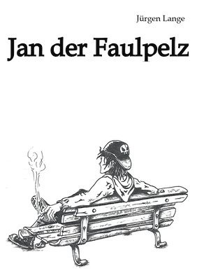 Jan der Faulpelz 1