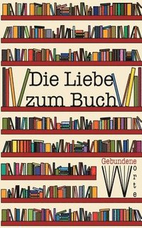 bokomslag Liebe zum Buch