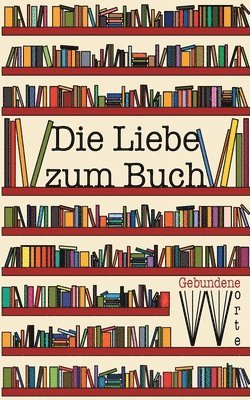 Liebe zum Buch 1