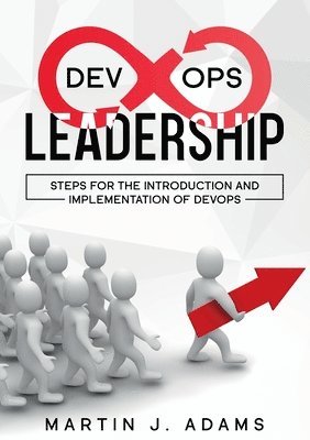 bokomslag DevOps Leadership - Steps For the Introduction and Implementation of DevOps