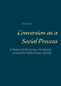 bokomslag Conversion as a Social Process