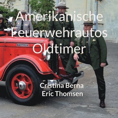 Amerikanische Feuerwehrautos Oldtimer 1