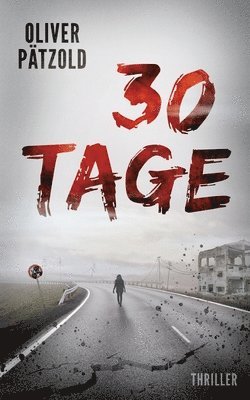 Oliver Pätzold - 30 Tage, Häftad
