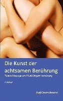 Die Kunst der achtsamen Berührung 1