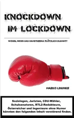 Marko Lindner - Knockdown im Lockdown, Häftad