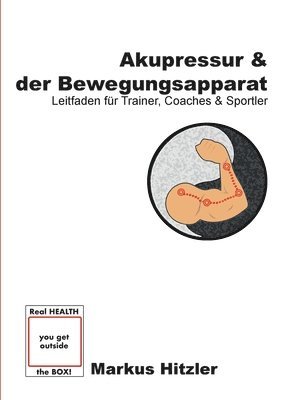 Akupressur & der Bewegungsapparat 1