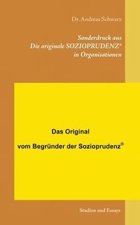 bokomslag Sonderdruck aus Die originale SOZIOPRUDENZ(R) in Organisationen