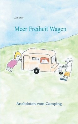 Meer Freiheit Wagen 1