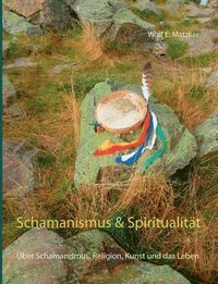bokomslag Schamanismus und Spiritualitat