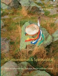 bokomslag Schamanismus und Spiritualität