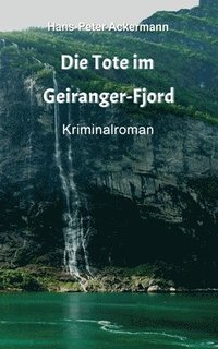 bokomslag Tote im Geiranger Fjord