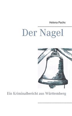 bokomslag Der Nagel