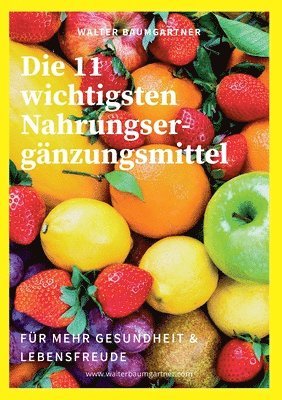 11 wichtigsten Nahrungsergänzungsmittel