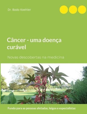 Cncer - uma doena curvel 1