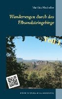 Wanderungen durch das Elbsandsteingebirge 1