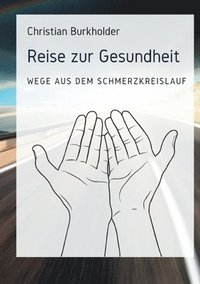 bokomslag Reise zur Gesundheit