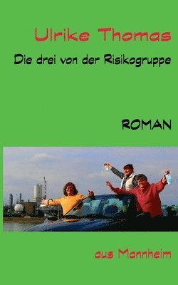 Ulrike Thomas - drei von der Risikogruppe, Häftad