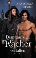 Inka Loreen Minden - Dem dunklen Rächer verfallen, Häftad. Tillgänglighet: Lägg i varukorg