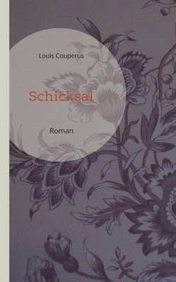 Louis Couperus, Matthias Adler-Drews - Schicksal, Häftad