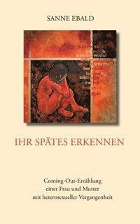 bokomslag Ihr spätes Erkennen